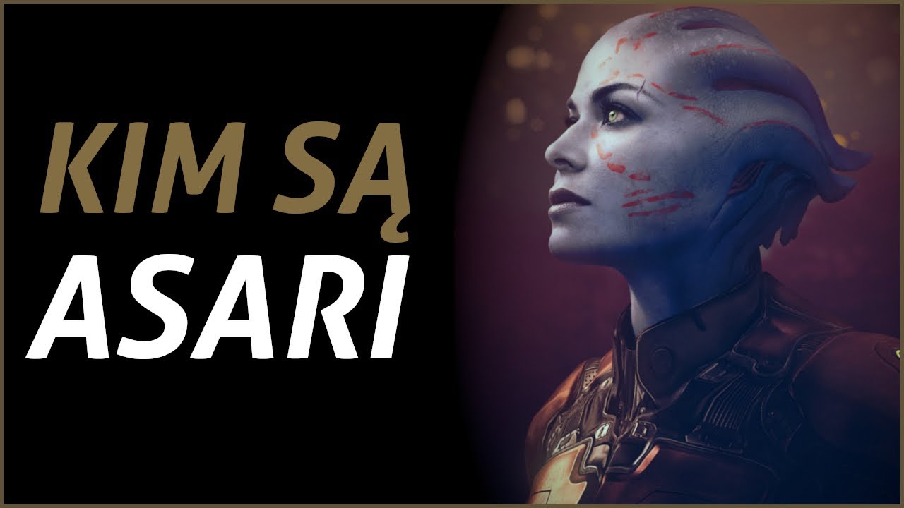 Kim są ASARI? || Archiwum N7