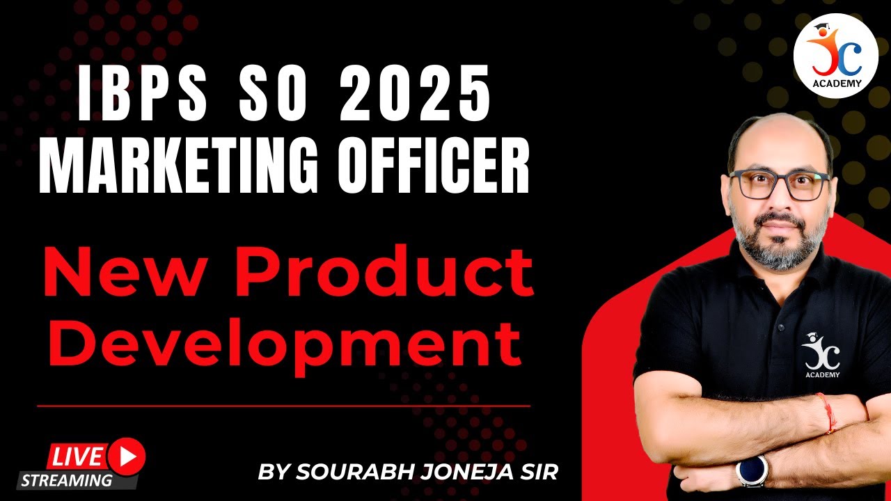 IBPS SO Marketing Officer 2025 | What is New Product Development in Marketing | Sourabh Joneja Sir