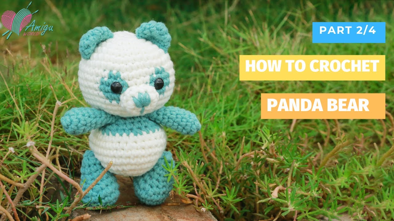 #184 | Amigurumi Panda Bear Crochet Pattern (2/4) | How To Crochet Amigurumi Animal | AmiguWorld