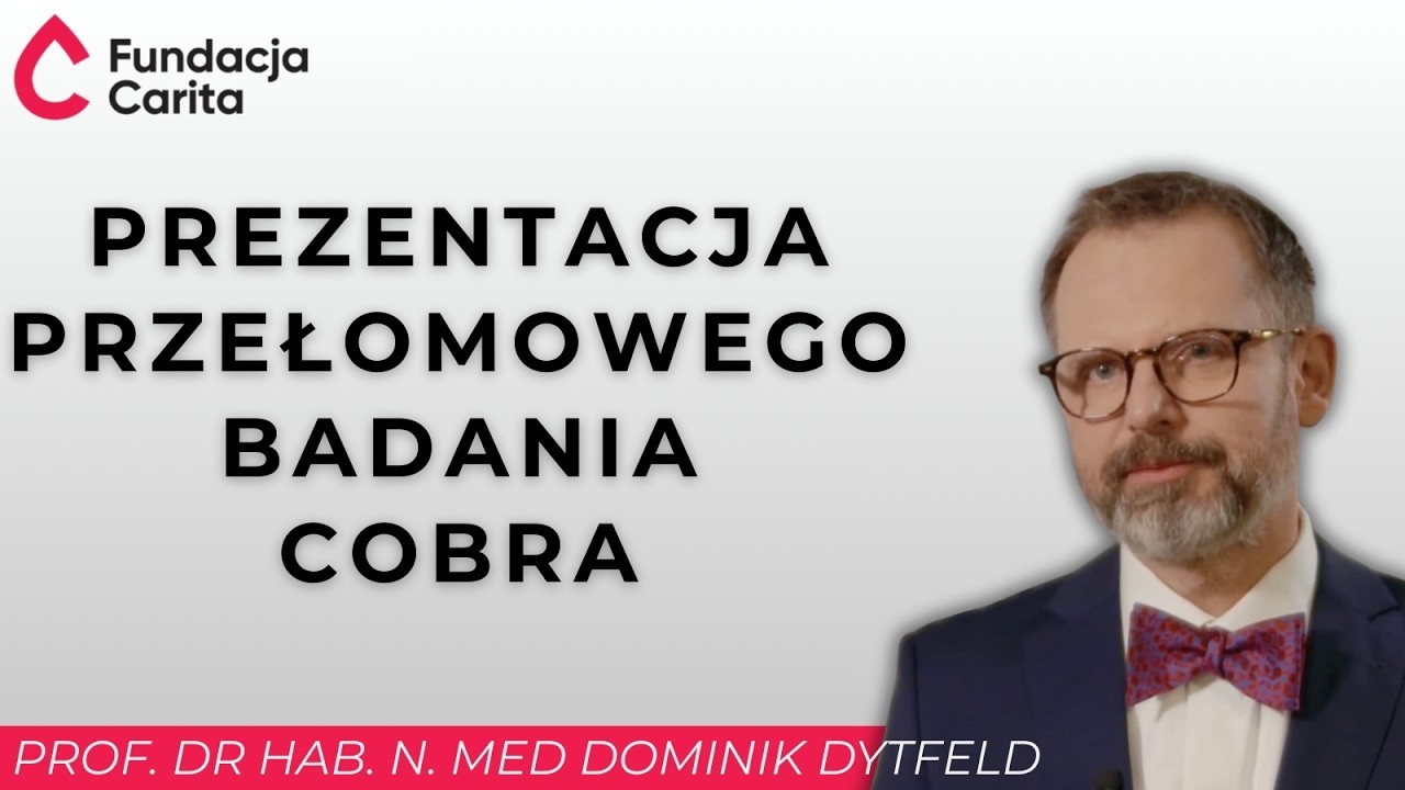 Prezentacja przełomowego badania COBRA - Prof. Dominik Dytfeld