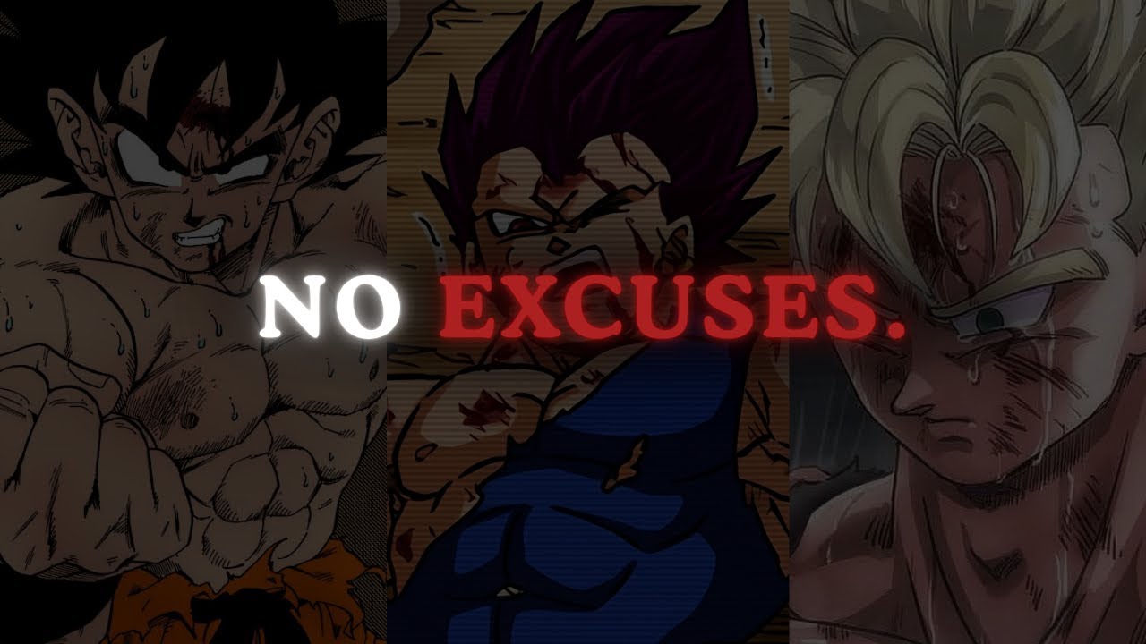 No Excuses | Goku Motivational Speech ( Warrior Mindset )