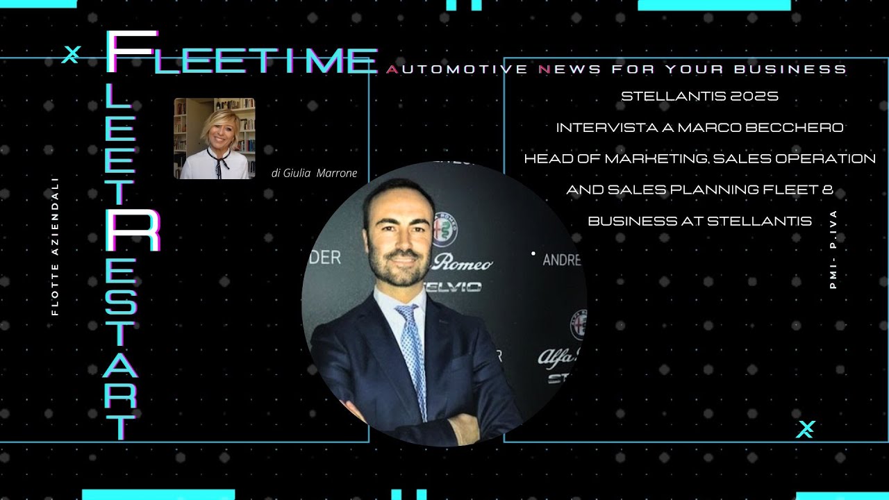 Stellantis 2025 - Intervista a Marco Becchero  - Marketing Director B2b  - Stellantis Italia