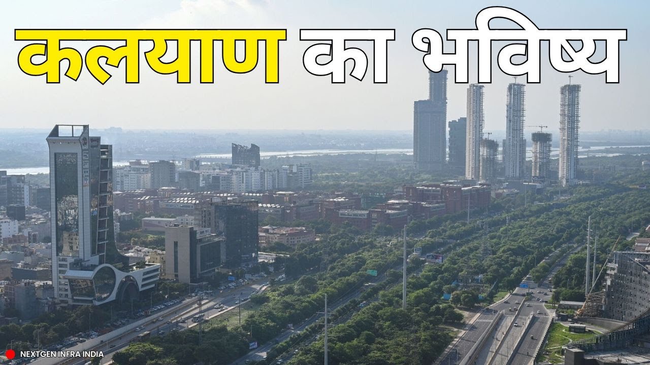 The Future of Kalyan: Maharashtra’s Next Big Urban Hub