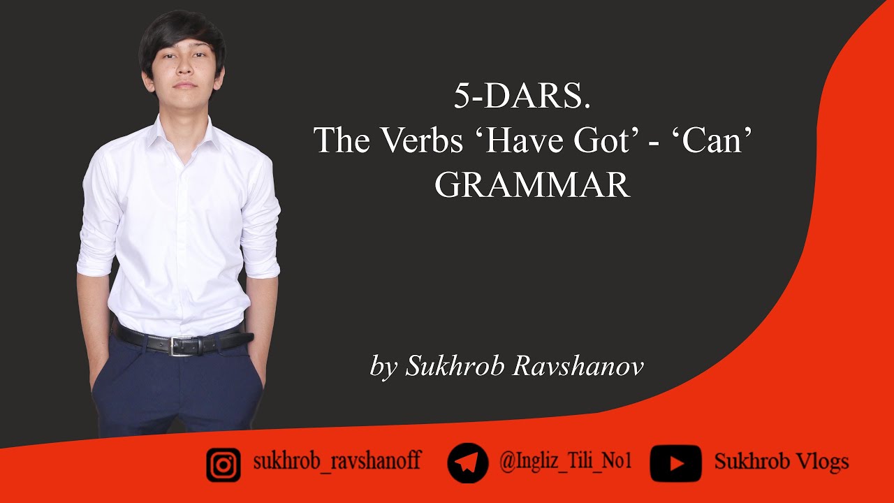 Ingliz tili darslari (5-dars) - The Verbs 