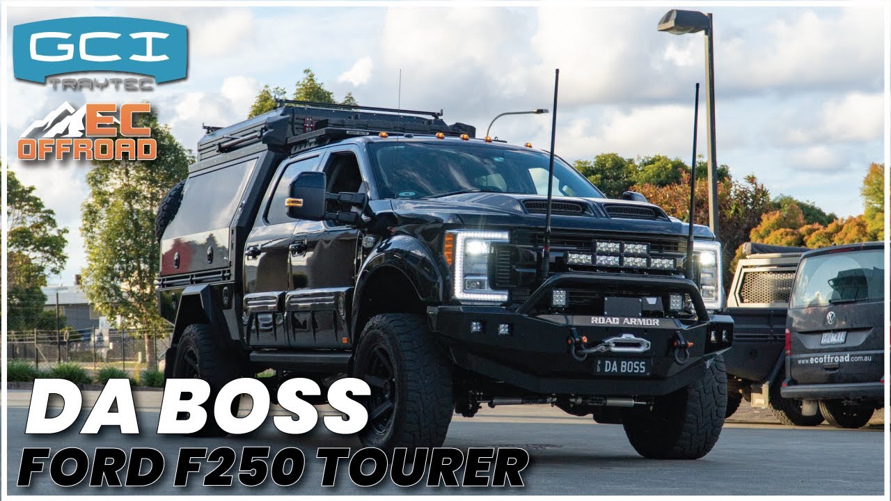 DABOSS - Ford F250 Ultimate Touring Setup - GCI TRAYTEC & EC OFFROAD