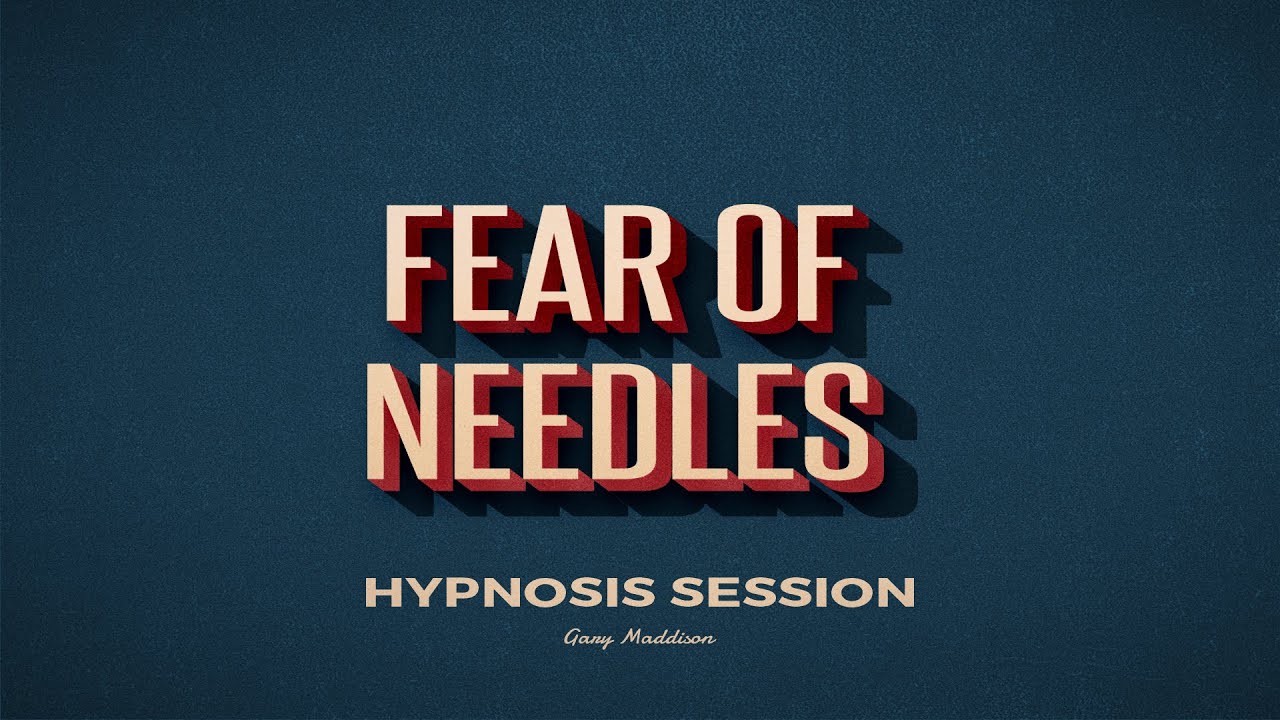 Fear of Needles Hypnosis Session | Bossing Thoughts | MP3 Download Available