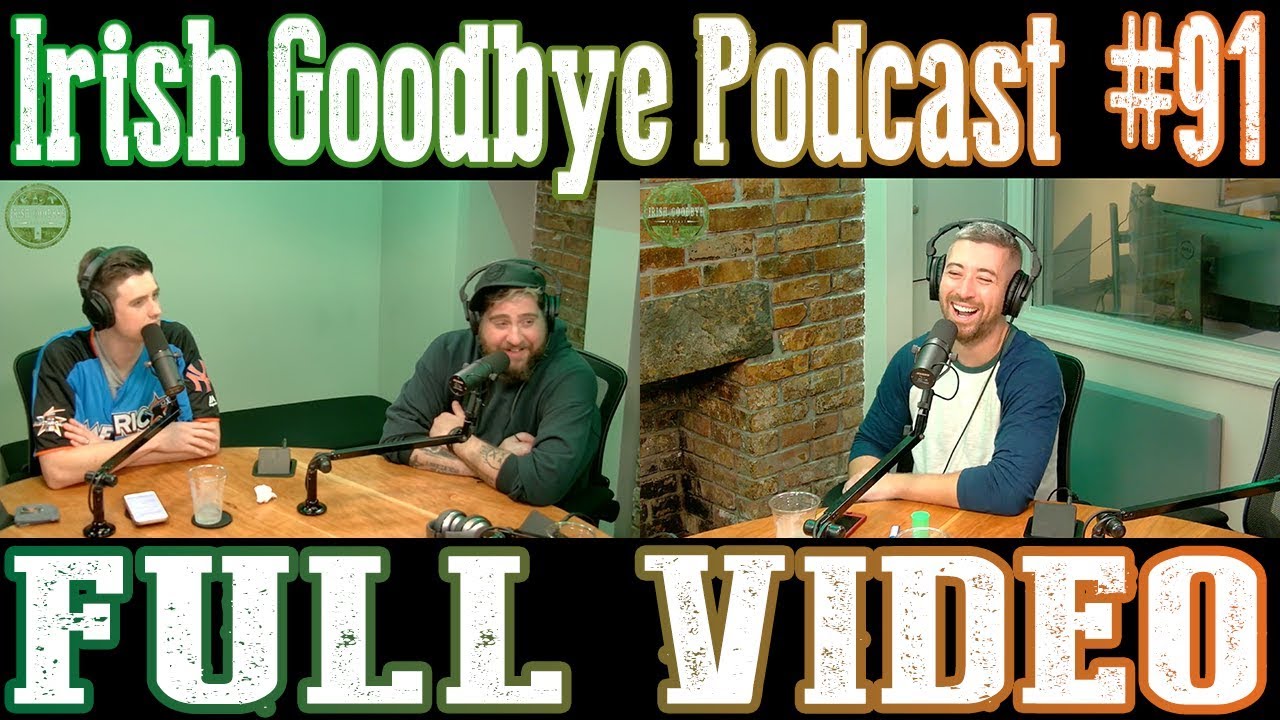 Irish Goodbye #91 - Wayne Said It Was Cool (with special guest, Big Jay Oakerson)