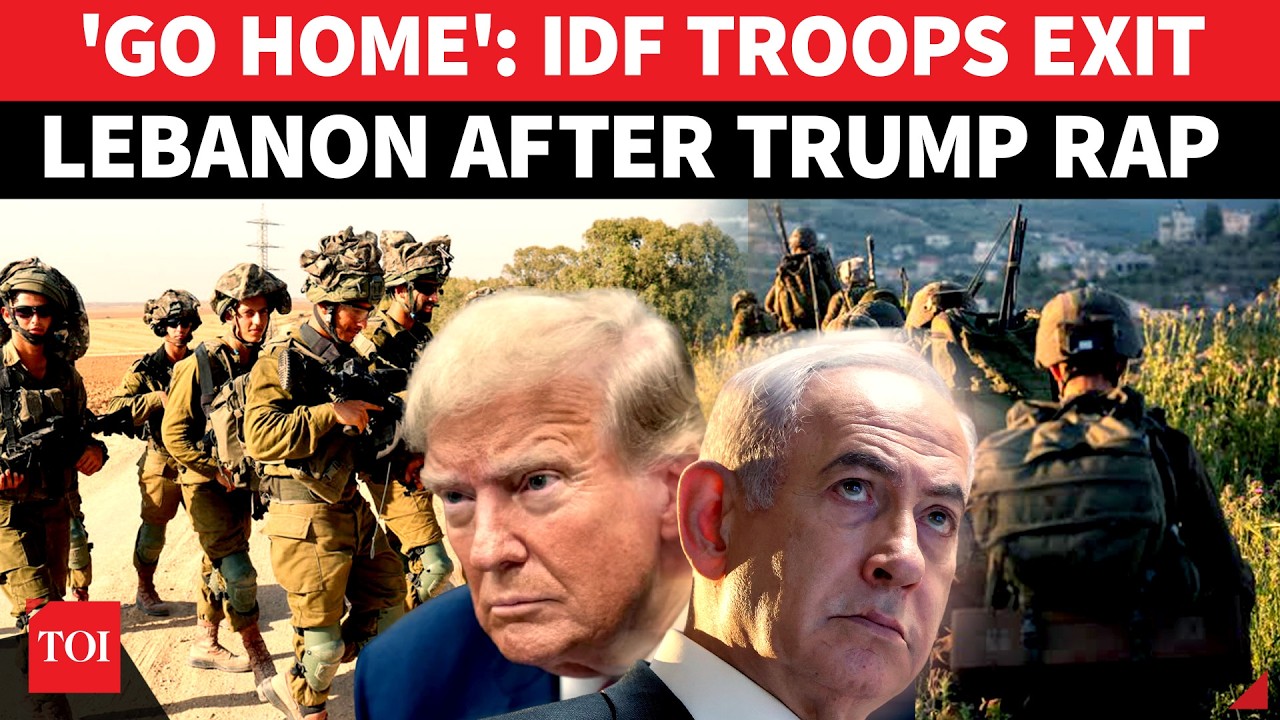 Disgraceful Exit? Israeli Troops 'KICKED OUT' Of Lebanon After Trump Blasts Netanyahu