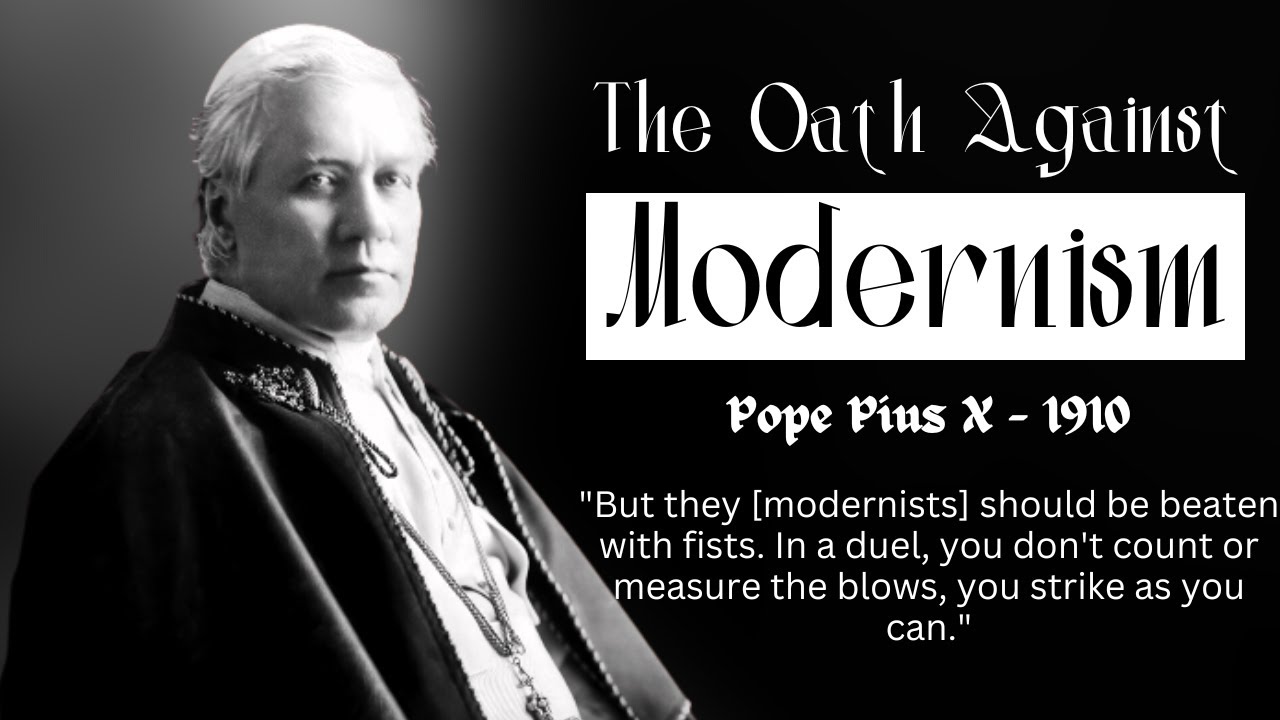 Oath Against Modernism | Pope Pius X - 1910 | Fantastic Prayers