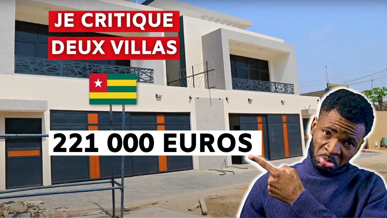 CRITIQUE et ANALYSE de deux VILLAS de Haut Standing à 221 000 EUROS, Lomé TOGO [Pékin Group]