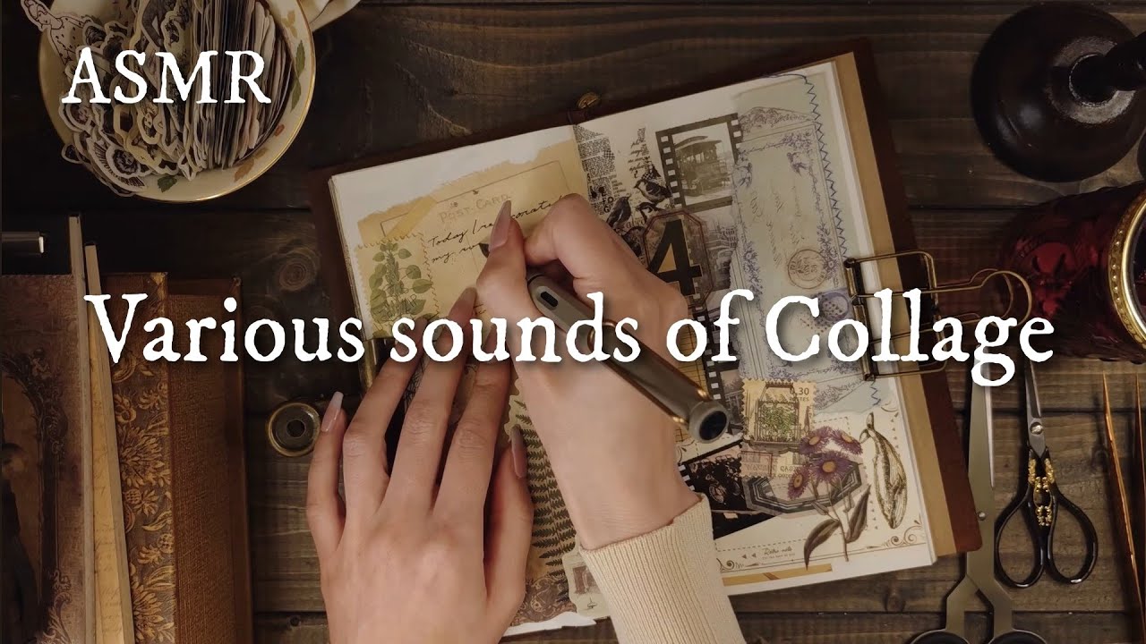 ASMR【1 hour No Ads】コラージュの色々な音/Various sounds of collage｜sleeping,Relaxing,睡眠,作業