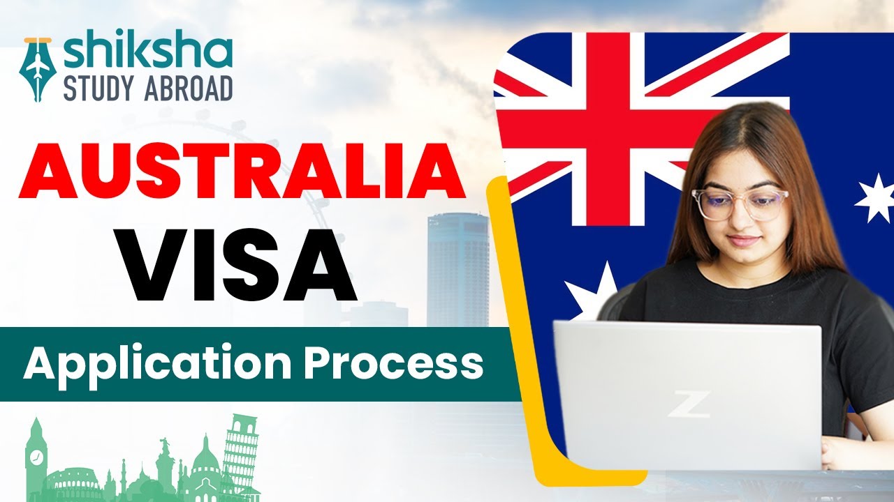 Step-by-Step Guide: Australian Student Visa Application Process