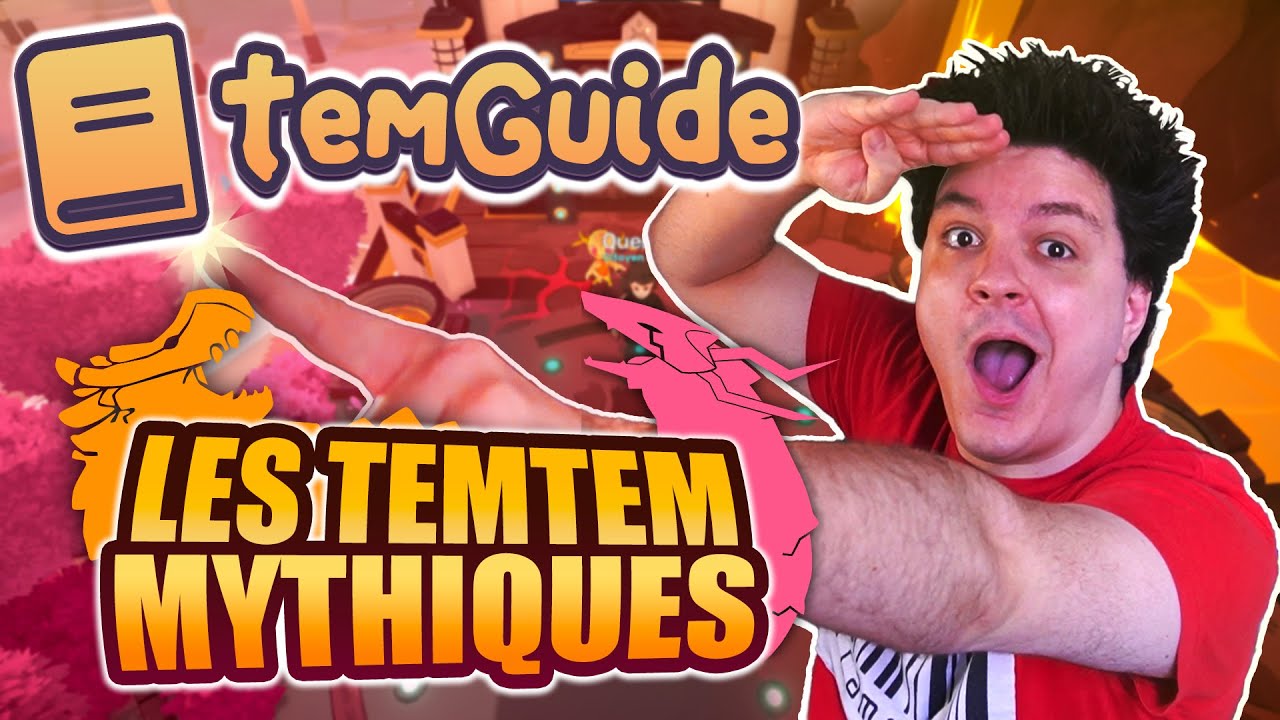 Capturez les TEMTEM MYTHIQUES dans les ANTRES - TemGuide