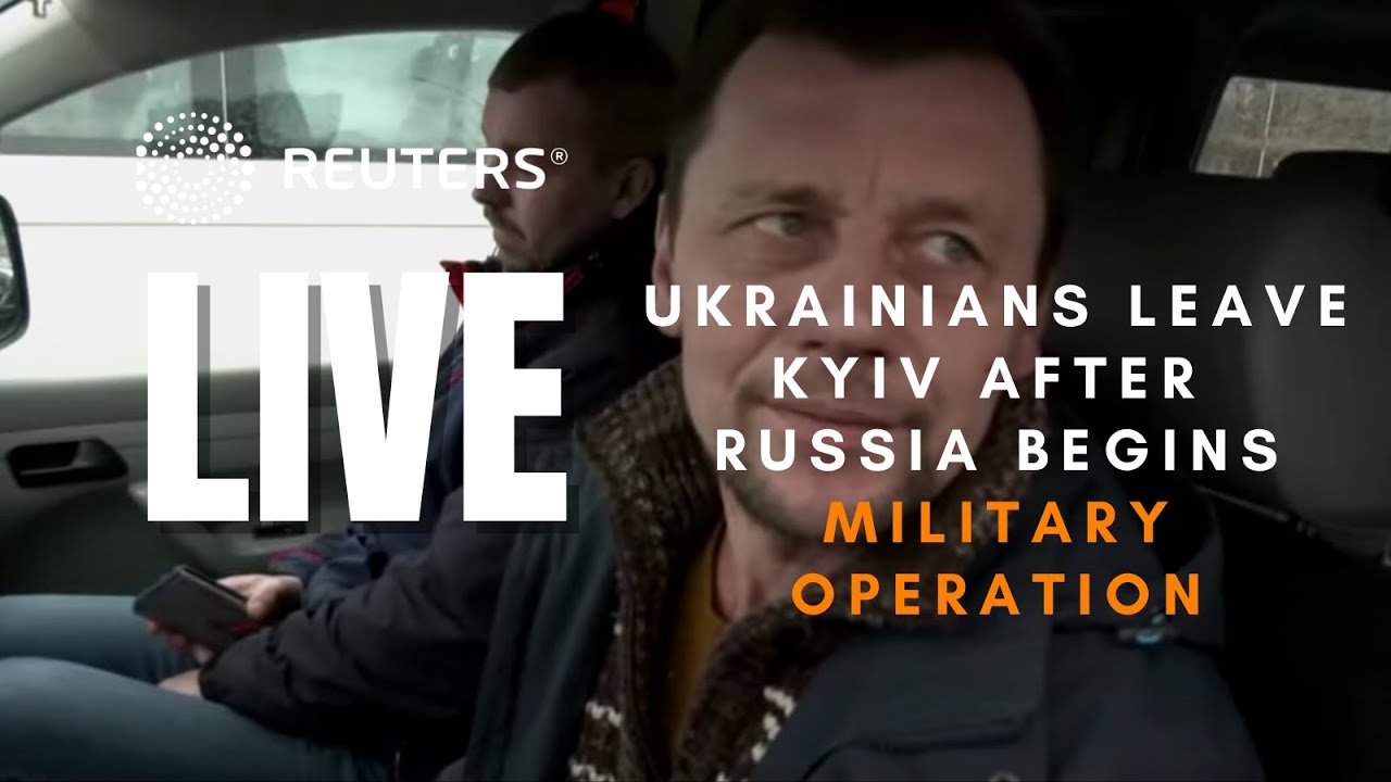 LIVE: Ukrainians leave Kyiv after Russian forces begin a military operation in Ukraine