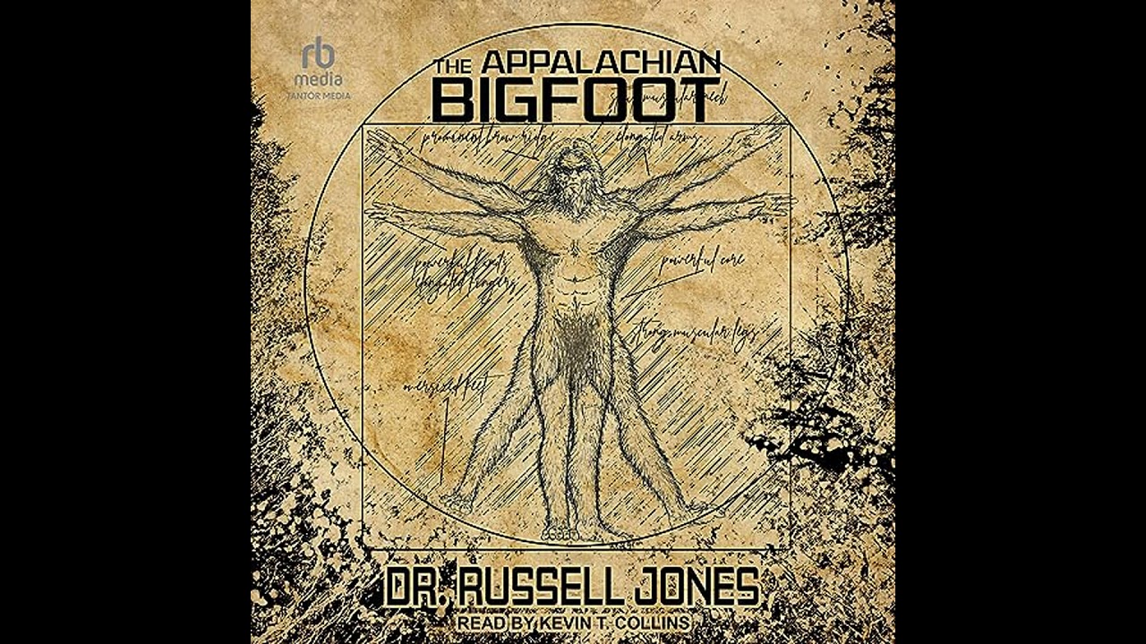 Appalachian Bigfoot by Dr. Russell Jones | Free Audiobook