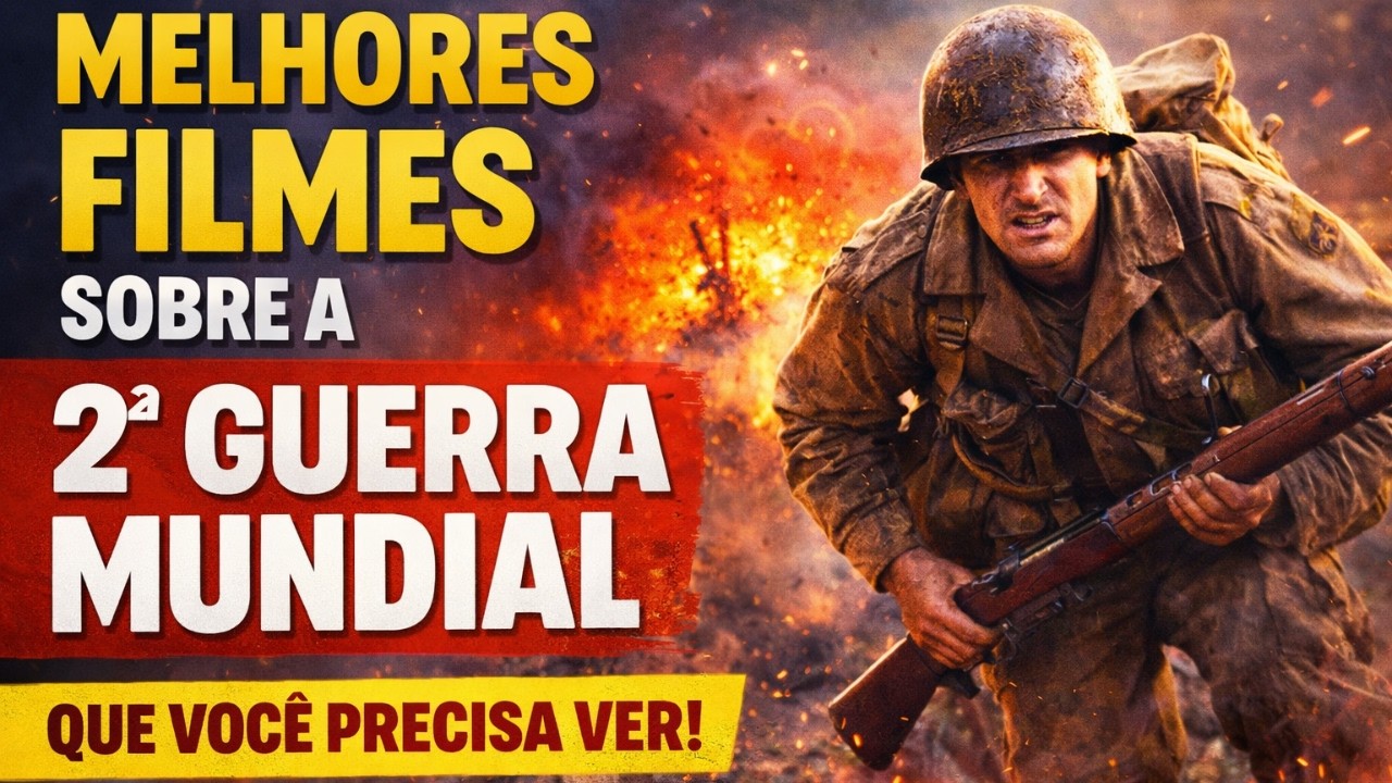 10 Filmes da Segunda Guerra Que Vão Te Prender do Início ao Fim