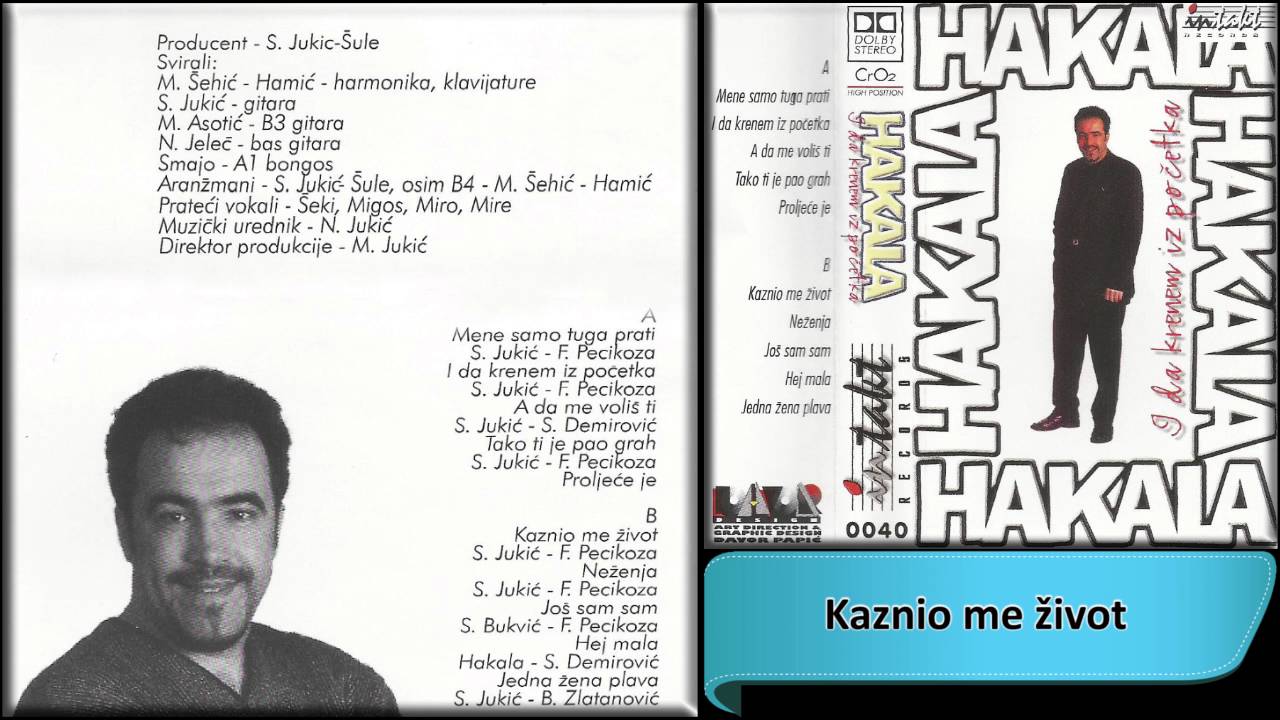 Hakala - Kaznio me zivot - (Audio 1998) HD