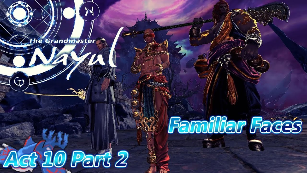 Blade and Soul Act 10 Part-2 Familiar Faces