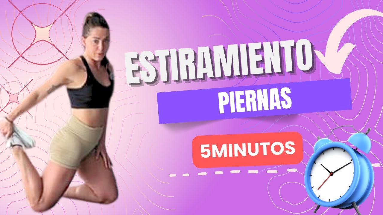 Estiramiento para piernas en 5 minutos #estiramiento