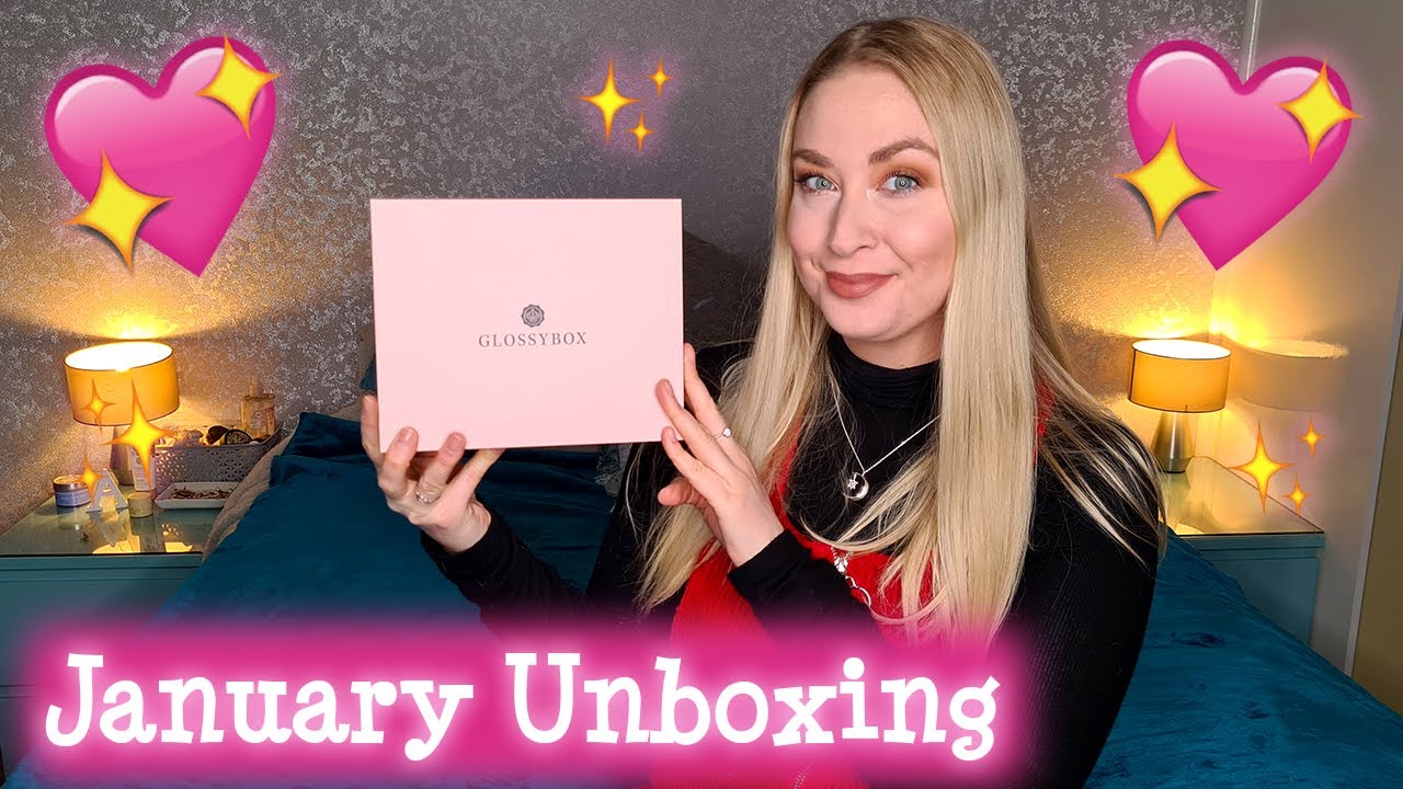 January Glossy Box Unboxing - ItsMeAshleigh