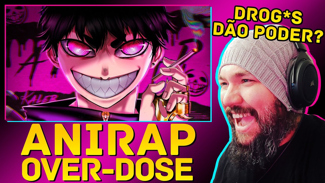 Kaleb | OVER-DOSE | AniRap| REACT - REAÇÃO