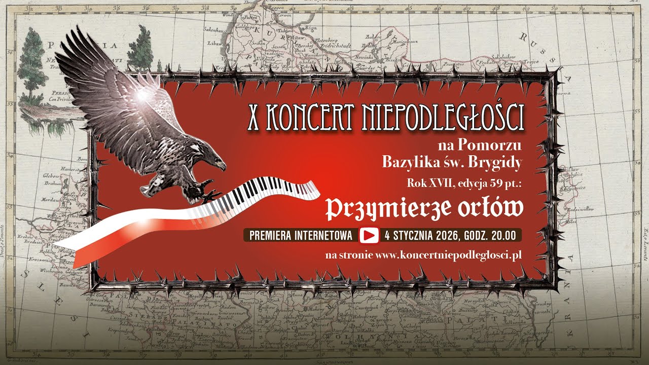 X Koncert Niepodległości na Pomorzu pt. “Przymierze orłów”. Bazylika św. Brygidy w Gdańsku.
