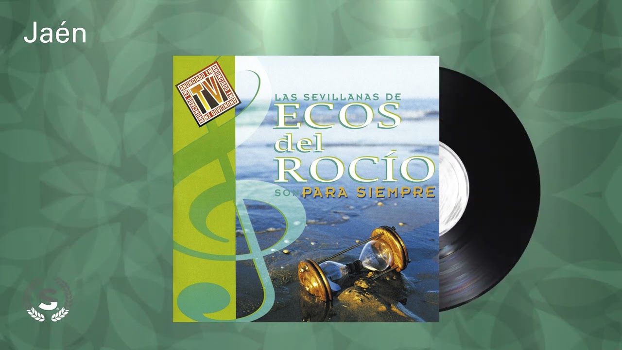 Ecos del Rocio - Jaén (Audio Oficial)