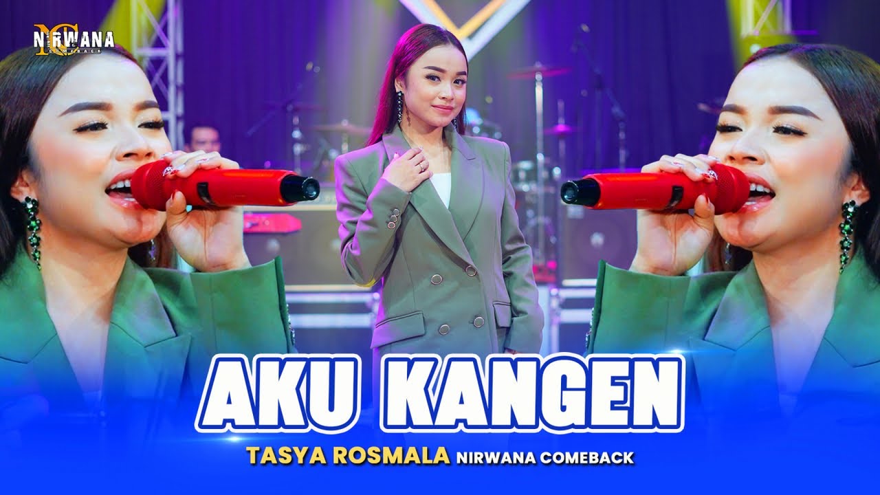 TASYA ROSMALA - AKU KANGEN - OM NIRWANA COMEBACK ( Official Music Video )