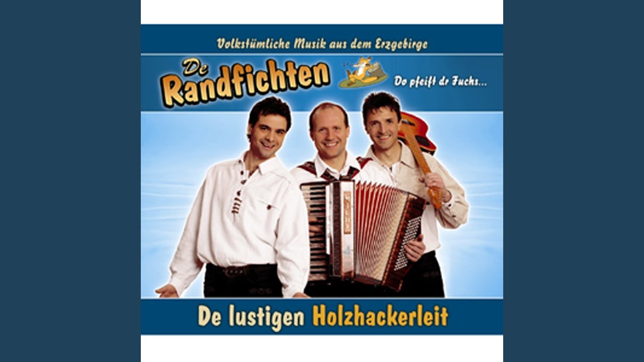 Heja, Heja Ho - De Randfichten Sei Do (Live From Germany/2004)