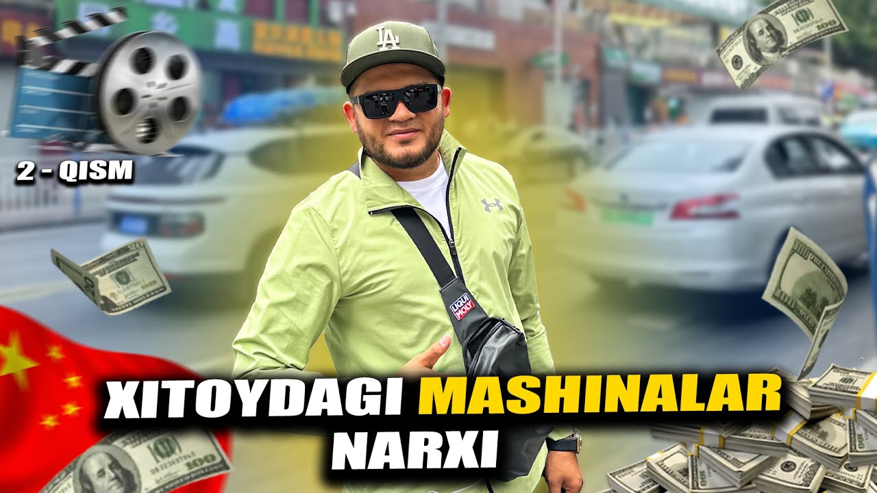 Xitoyda mashinalar nechpul 2.qisim