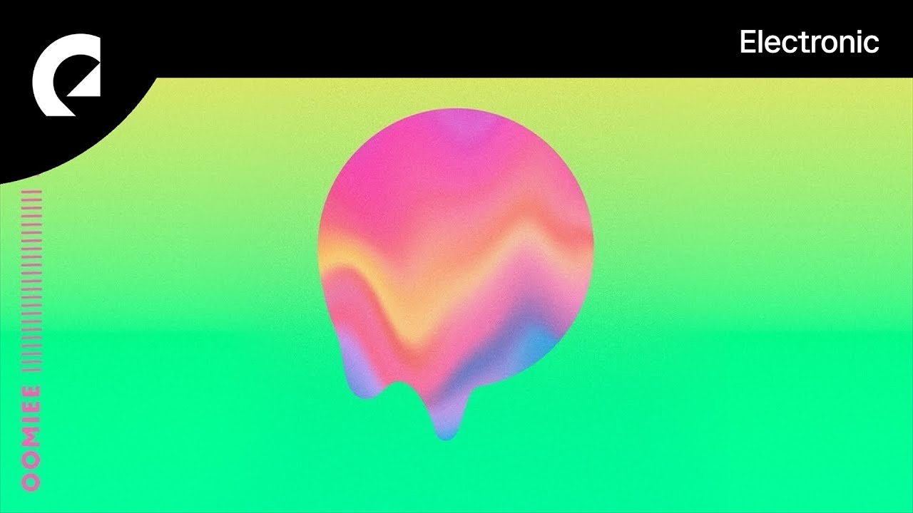 oomiee - Be Right There