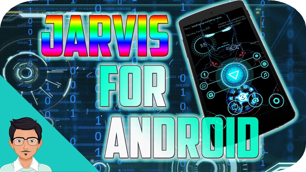 Jarvis for Android | 2017