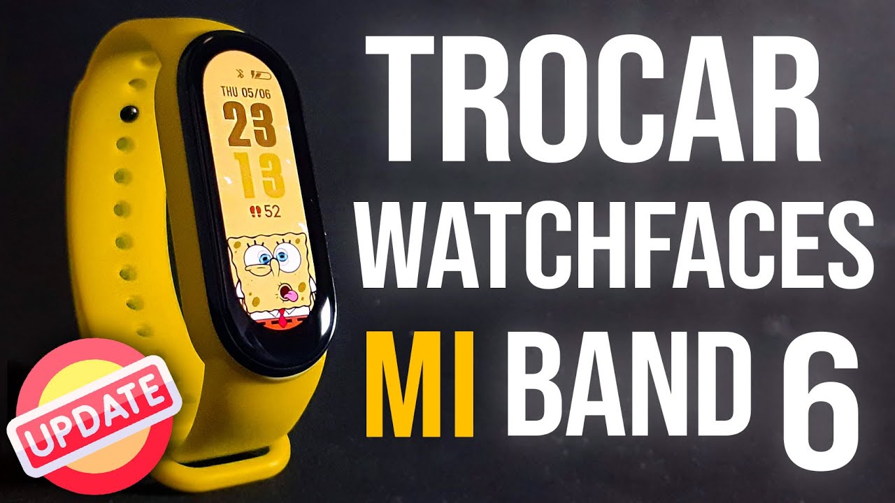NOVO MÉTODO de TROCAR as WATCHFACES da MI BAND 6