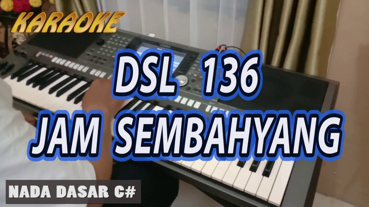 DSL 136 Jam Sembayang