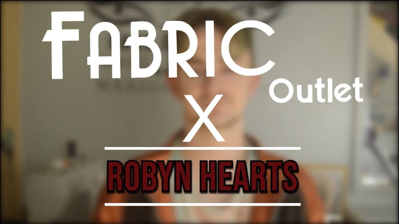 ROBYN HEARTS X FABRIC OUTLET ( CORK\NEWBRIDGE)