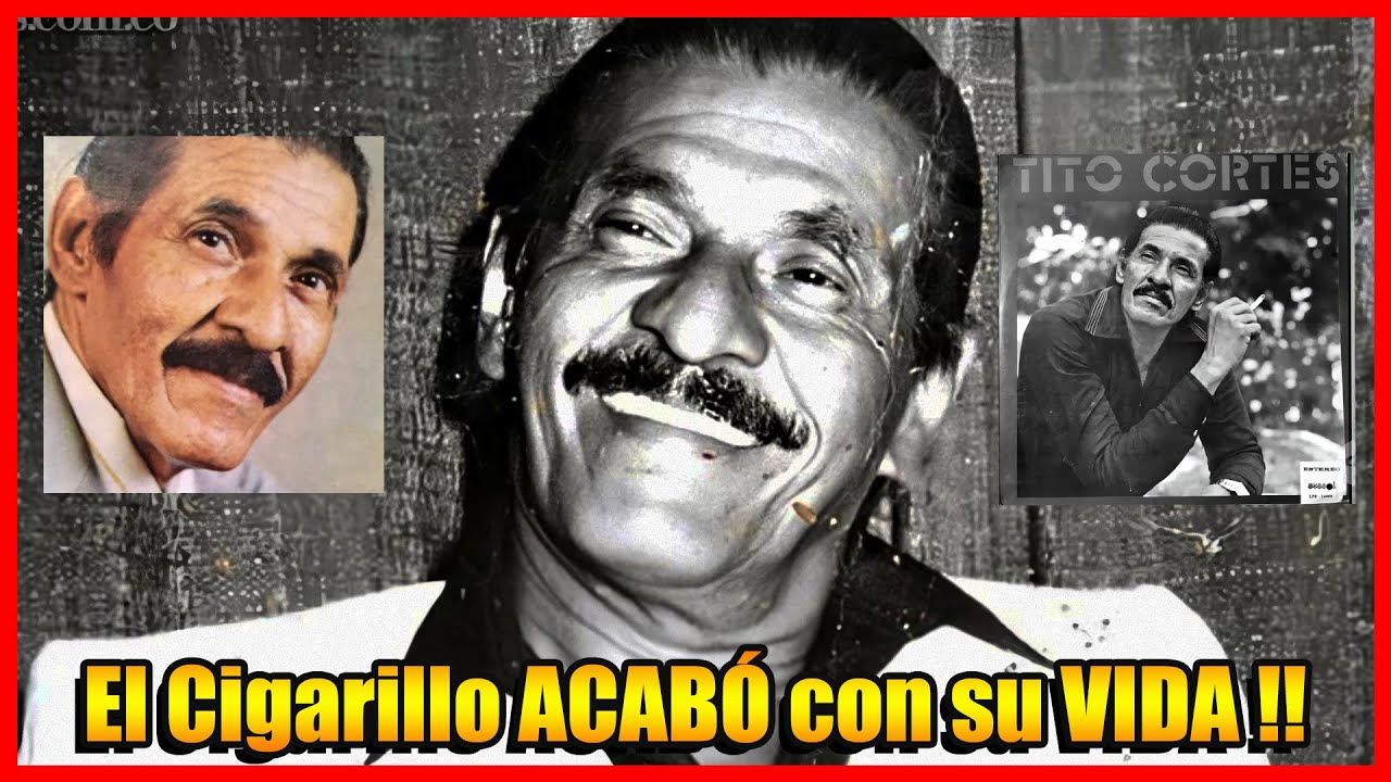 Biografía y TRISTE Final de Tito CORTÉS