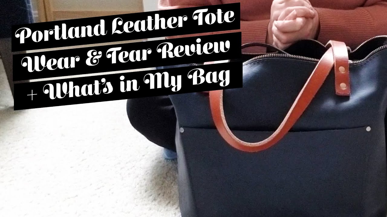 Portland Leather Goods Large Classic Zipper Tote | 1 Year Wear & Tear Review + What's In My Bag