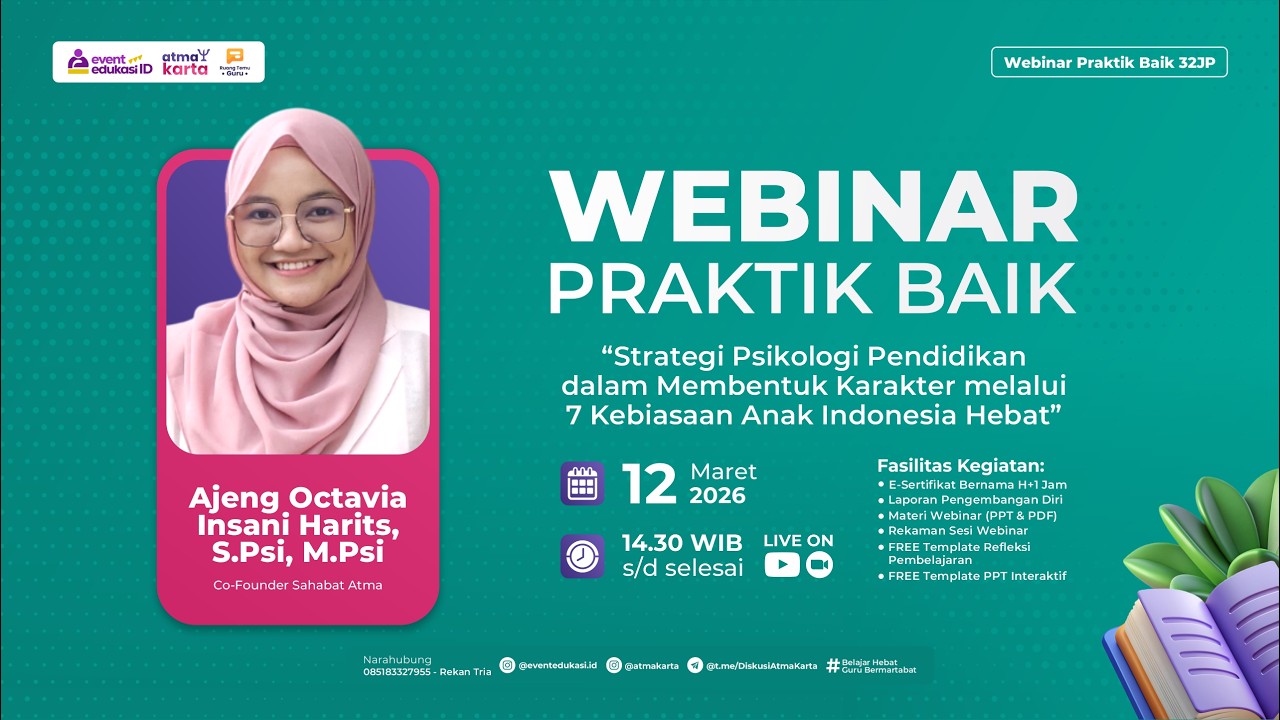 H1: Webinar Strategi Psikologi Pendidikan Bentuk Karakter melalui 7 Kebiasaan Anak Indonesia Hebat