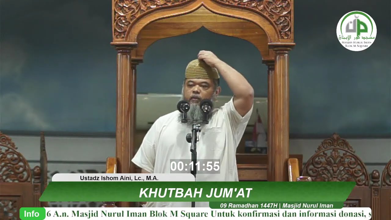 Khutbah Jum'at - Ustadz Ishom Aini, Lc., M.A.