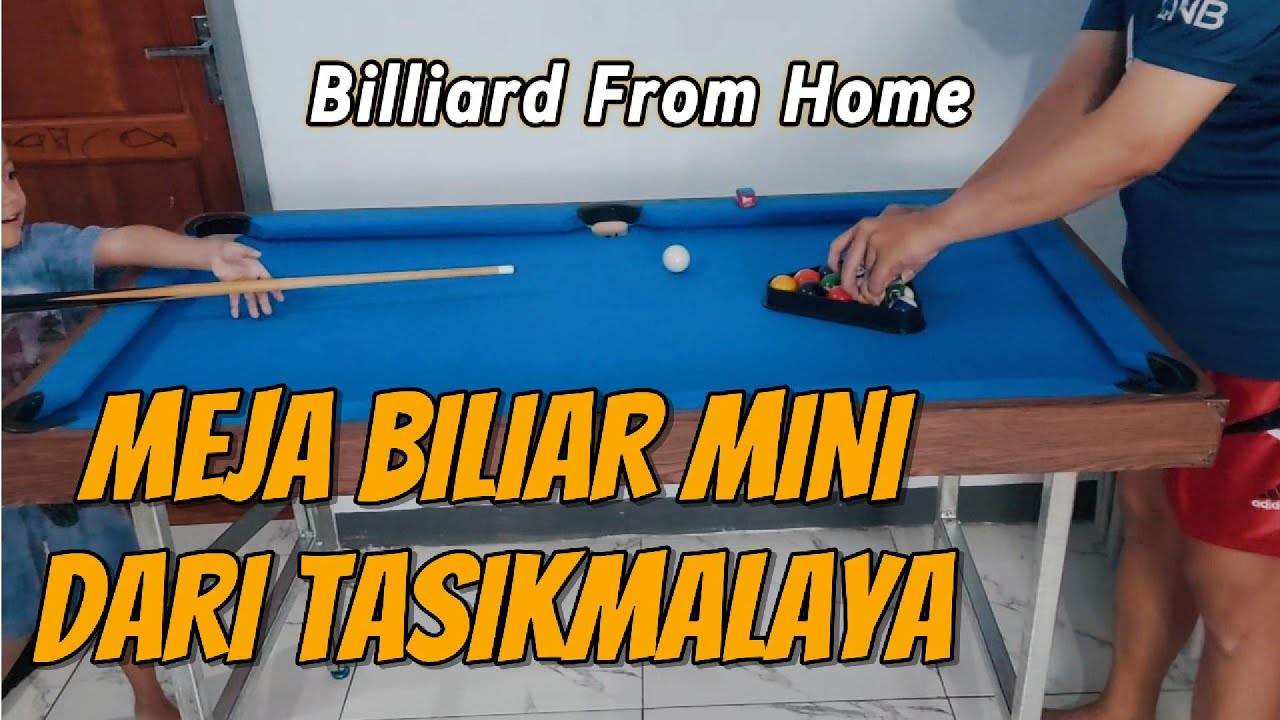 MEJA BILIAR MINI DARI CIPASUNG TASIKMALAYA [BILLIARD FROM HOME]