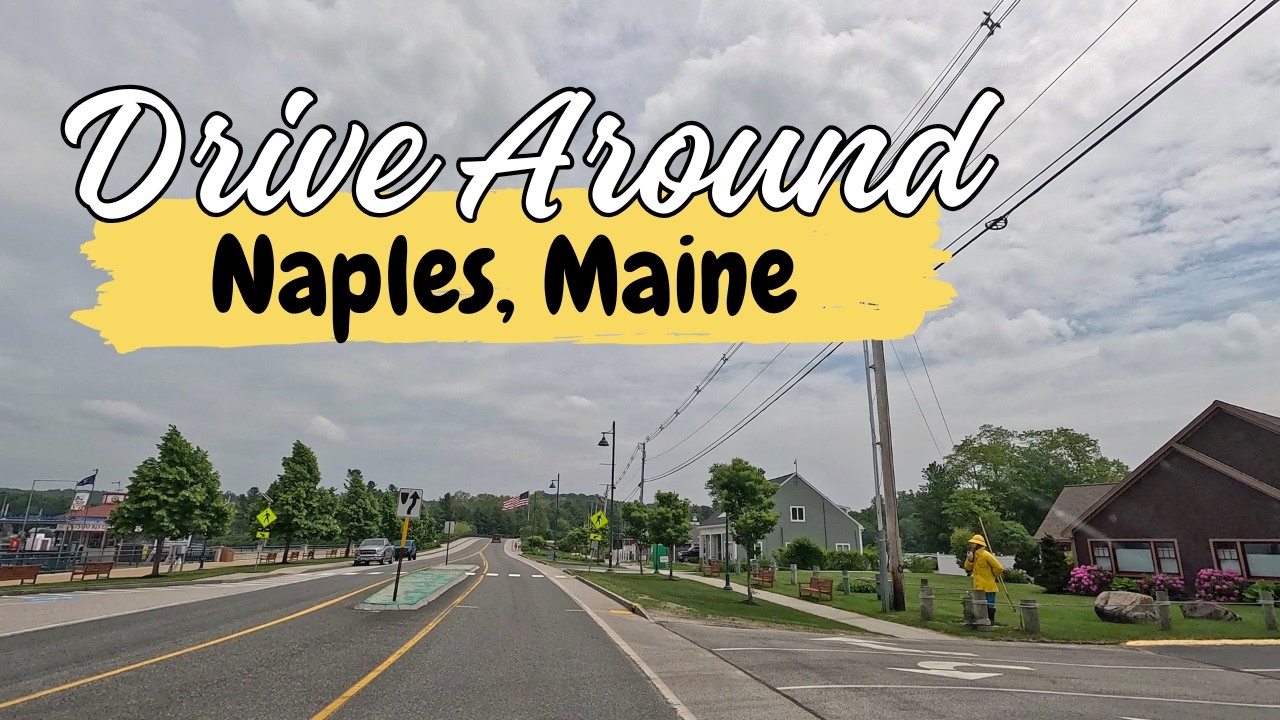 Scenic drive around Naples, Maine