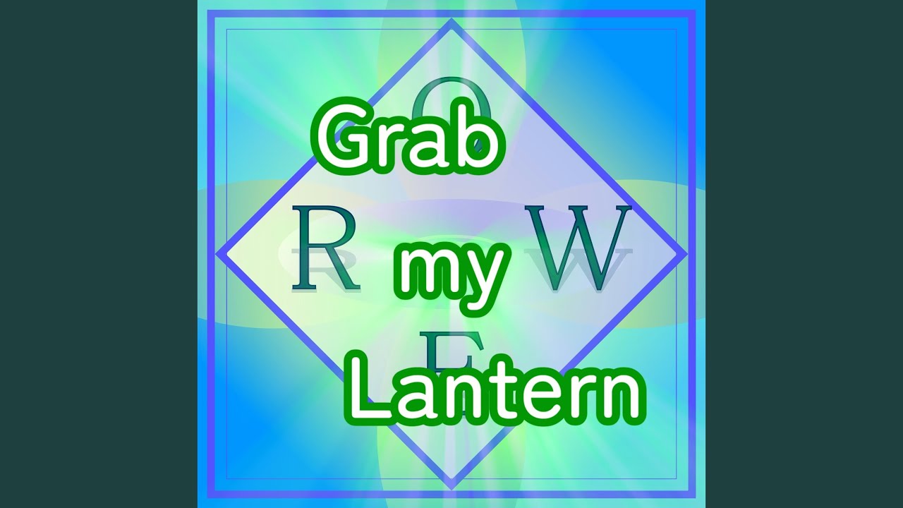 Grab my Lantern