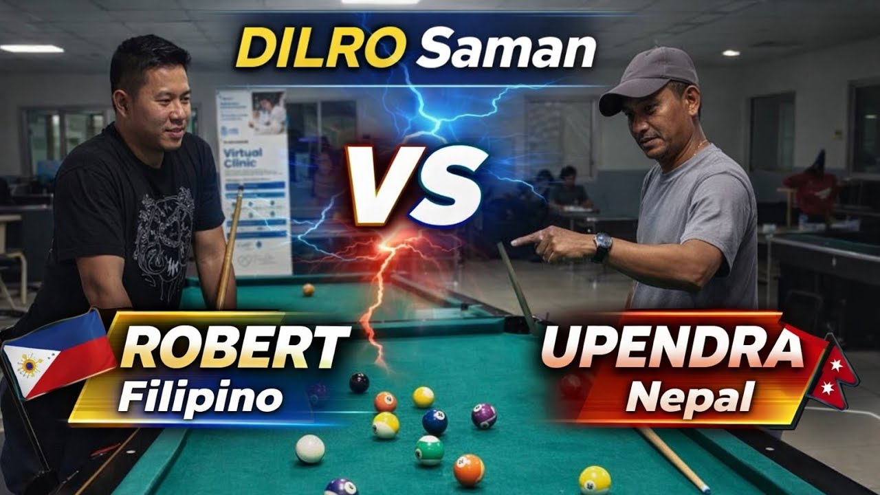 Robert (Philippines) 🆚 Upendra (Nepal) | Epic Billiards Battle 🎱 | DILRO Saman🔴🏆❤🏆