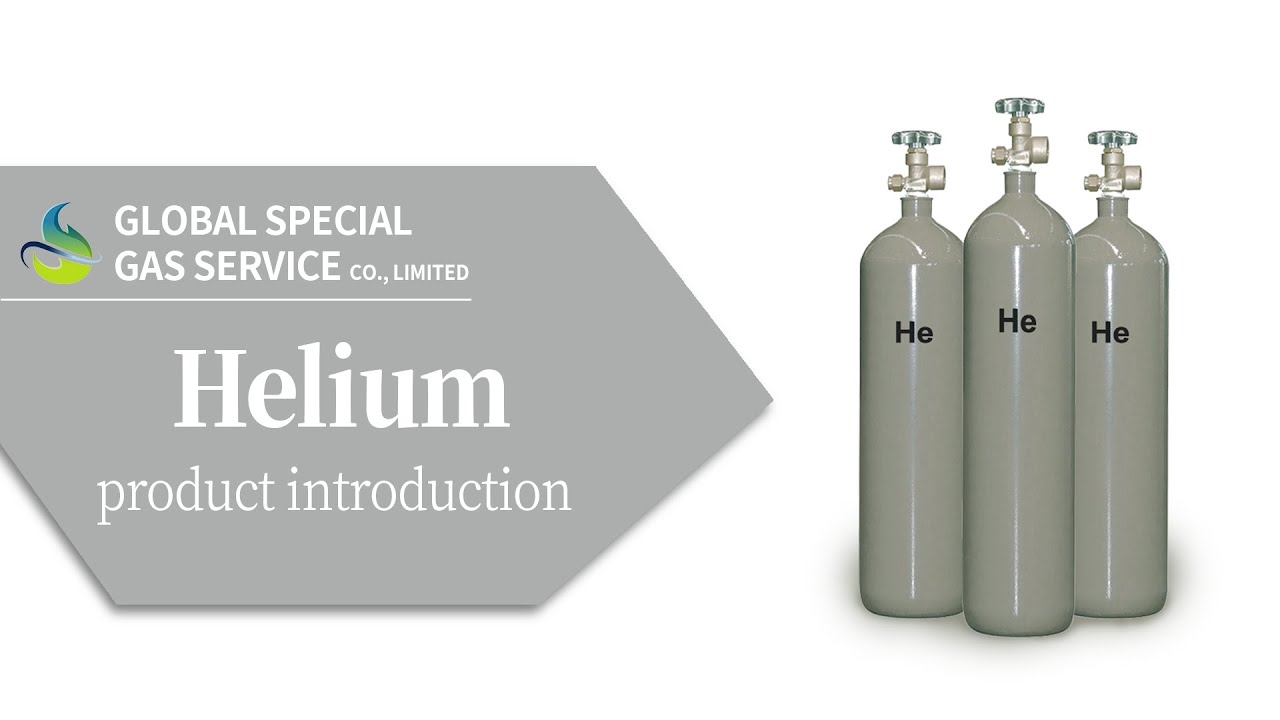 [Special gas]——Helium (He) product introduction