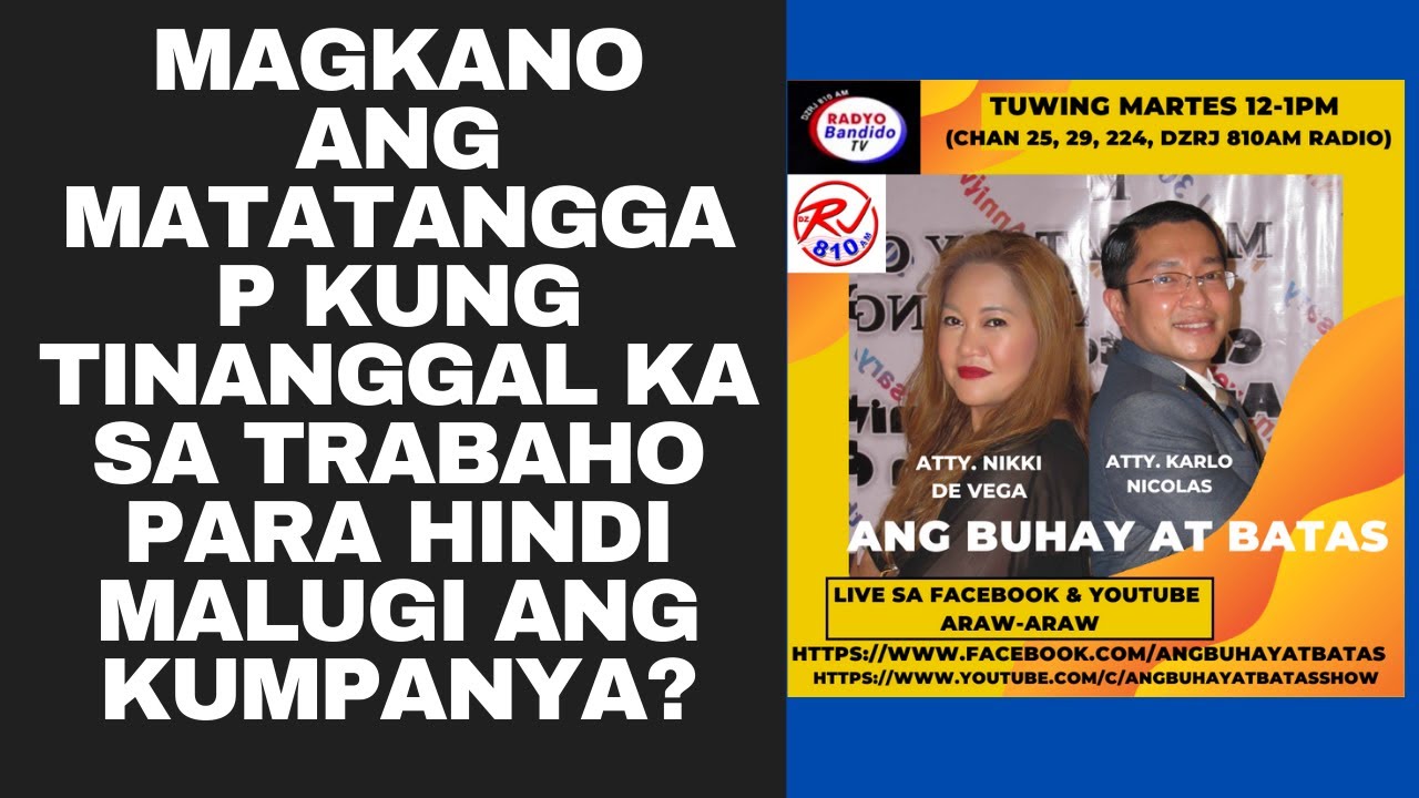 MAGKANO ANG MATATANGGAP KUNG TINANGGAL KA SA TRABAHO PARA HINDI MALUGI ANG KUMPANYA?
