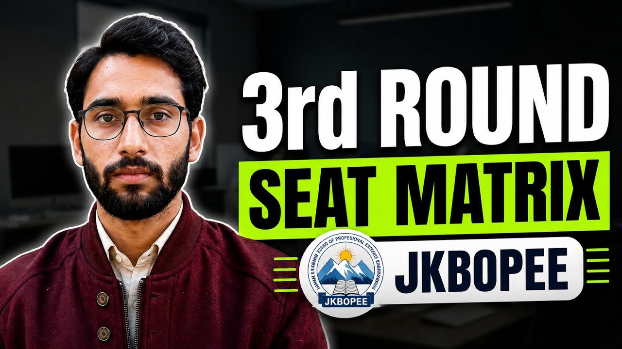 JKBOPEE B.Sc Nursing Seat Matrix 2026 | 3rd Round & Mop-Up Counselling | Government & Private