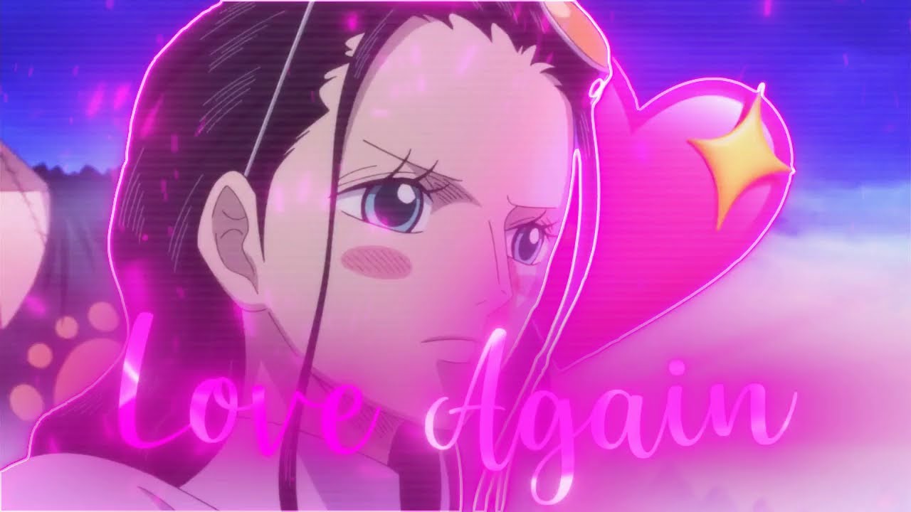 Nico Robin 😍 - Love Again [Edit/AMV]