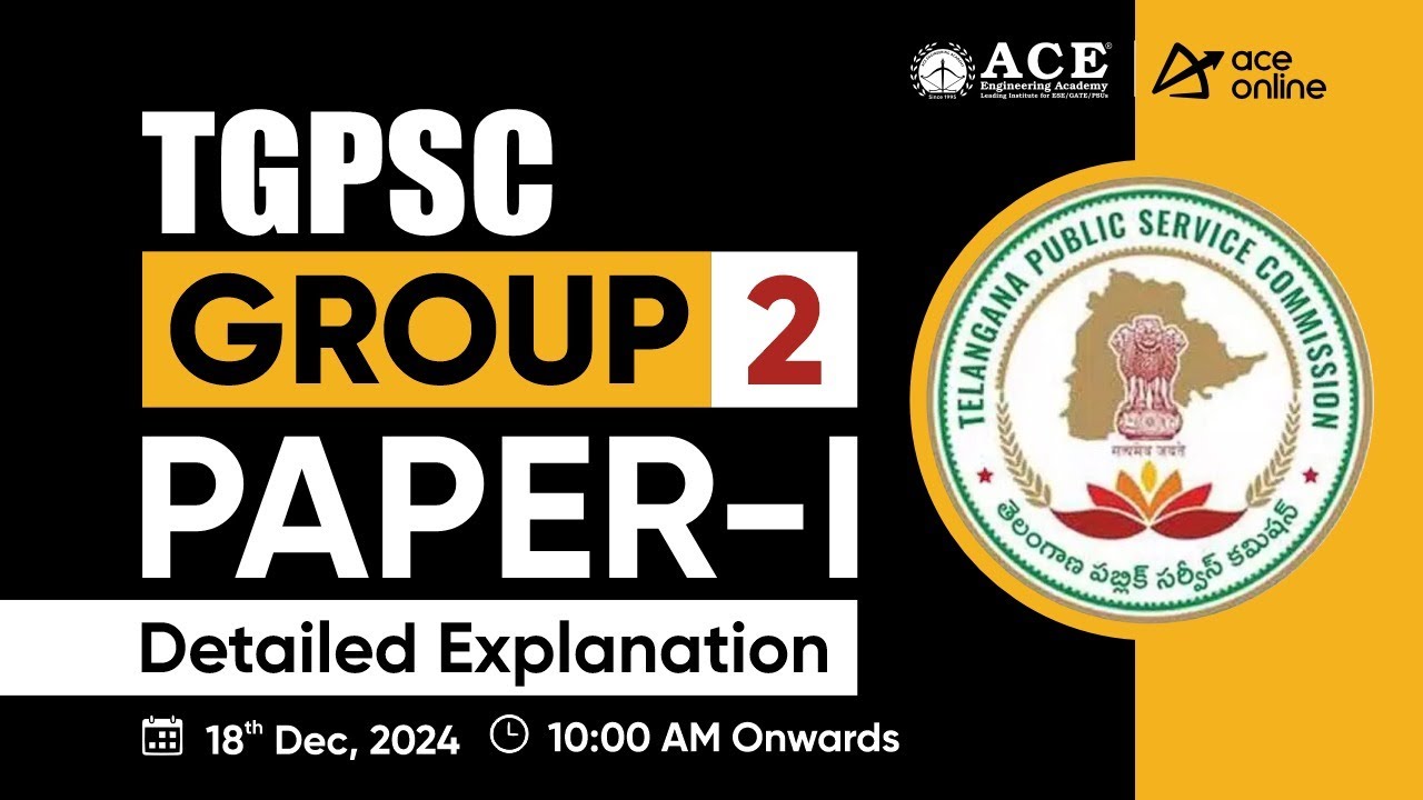 TGPSC Group-2: Paper-1 | Detailed Explanation by ACE's Experts | ACE Online Live