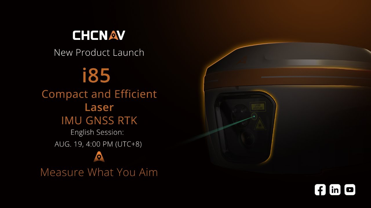 Live Product Launch: Discover the CHCNAV i85 Laser IMU-RTK GNSS