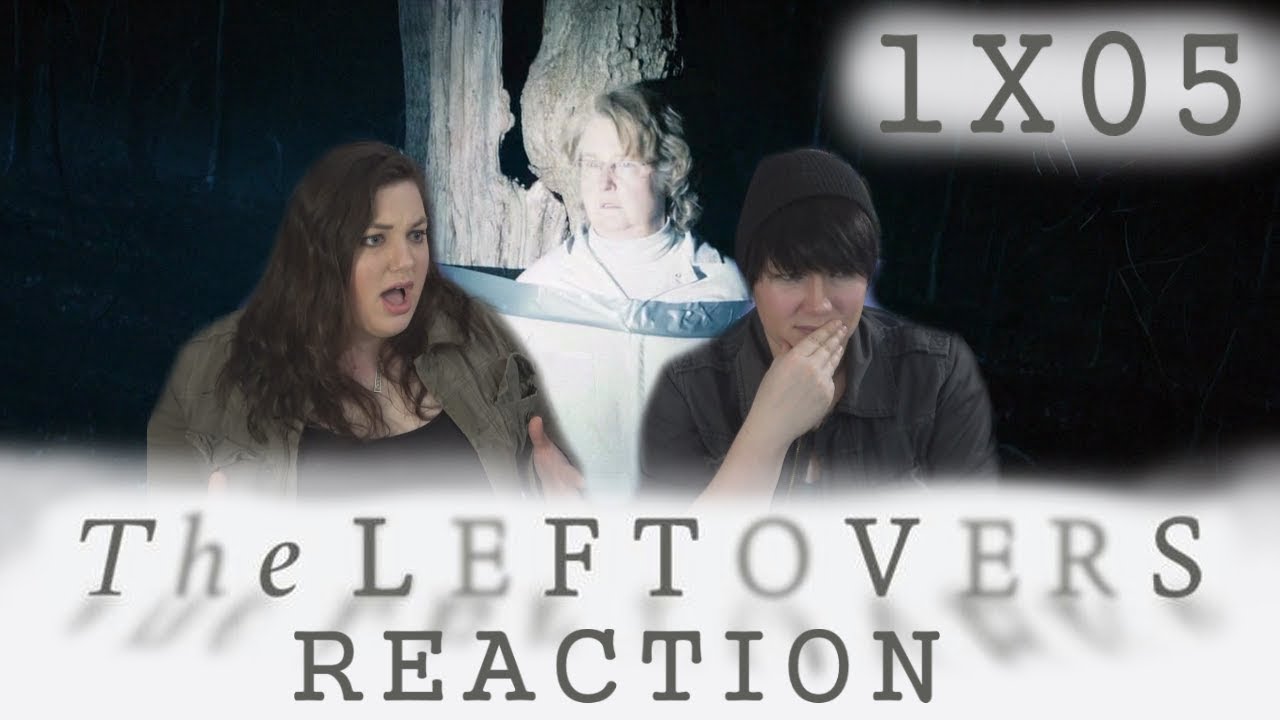 The Leftovers 1X05 GLADYS reaction